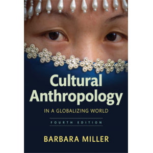 Cultural Anthropology in a Globalizing World 4e